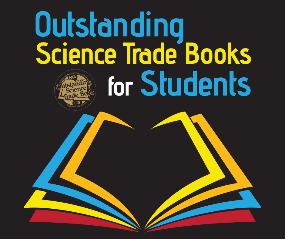 Outstanding Science Trade Books for Students