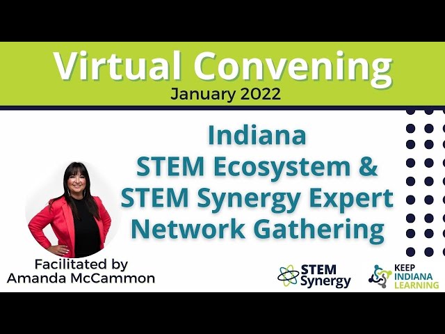 Join the 400+ STEM Synergy & Indiana STEM Ecosystem members from across the state for a sharing of STEM related events, resources & news! Meet new STEM friends, make connections, network and learn what is going on in STEM in Indiana!